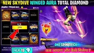 Skydive Winged Aura Spin 😍 | New Aura Skywing | Free Fire New Skydive Total Diamond | Ff New Event