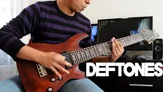Deftones - Rocket Skates (guitar cover) | Syed Ahmed (Schecter Omen 8 String)