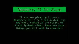 Using a Raspberry PI in our Basic Alarm System's Alerting Module