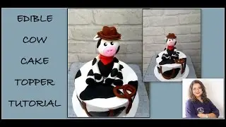 Edible cow cake topper tutorial- Fondant- Gumpaste- How to.