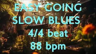 4/4 Drum Beat - 88 BPM - EASY GOING - SLOW BLUES - Lets Jam