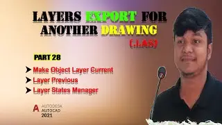 How to Export & Import Layers For Another Drawing (.las File) | Layer Previous | Layer Current |