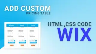 How to add custom code html css Pricing table on Wix website 