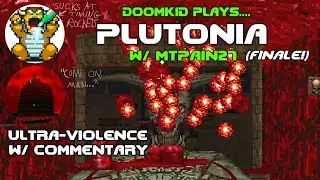 Doomkid plays PLUTONIA (w/ MtPain27) PART 8 - FINALE!