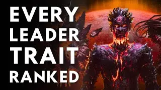 Stellaris COMPLETE Leader Trait Tier List