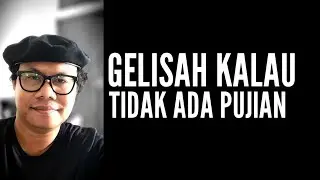 NGAMBEK SAAT TAK DIPERHATIKAN