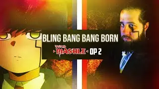 BLING BANG BANG BORN: Mashle OP 2 - (French cover)