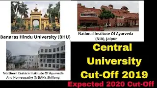 Central Universities (BHU, NIA, NEIAH) BAMS 2019 Cut-Off || Excepted Cut-Off BAMS 2020 || NEET 2020