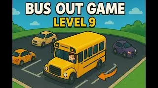 Bus Out Level 9 gameplay walkthrough