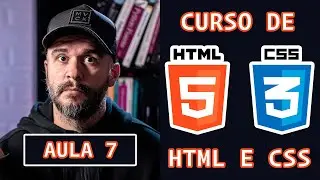 Semântica em elementos HTML5 - Curso de HTML e CSS - Aula 7