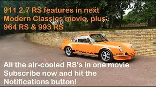 911 2.7 RS stars in next Modern Classics movie!