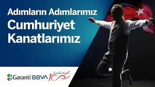 100 Yıldır Adımların Adımlarımız, Cumhuriyet Kanatlarımız