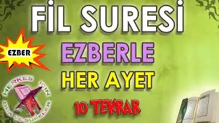 Learn Surah Al Fil Repeat 10 Times - Memorise Surah Al Fil with Tajweed -  Easy Memorization