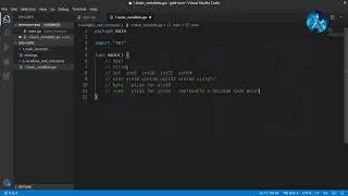 Golang Deep Dive P1 - L5 - Create Variables & Structures & Constants