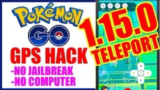 NEW WORKING POKEMON GO TELEPORT HACK 1.15.0!! NO JAILBREAK NO COMPUTER!! TAP TO WALK + TELEPORT