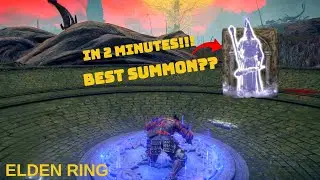 How to get best mage summon in 2 minute???.. Elden Ring