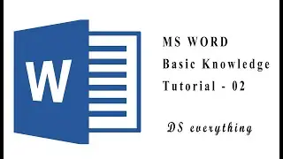 Basic Knowledge Of MS Word Tutorial (Shortcut Keys) - 02