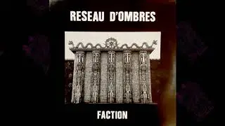 Réseau D'Ombres - Faction (1987) [FULL ALBUM]