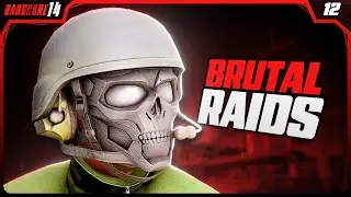 Brutal Raids. - 