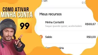 Como ativar a MINHA CONTA 99 - 99 Motorista.