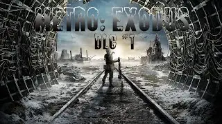 Metro: Exodus - Два полковника#1