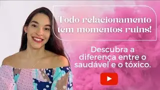 Como saber se meu relacionamento é saudável