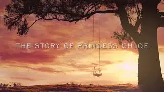 The Princess Tale/ Happy 7th Birthday Chloe