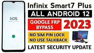 Infinix Smart 7 Plus frp bypass 2023 (Google frp unlock) Android 12 [WITHOUT PC].