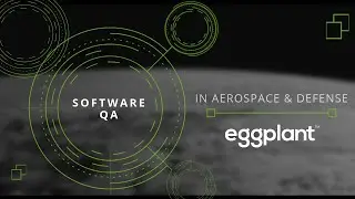Software QA in Aerospace and Defense
