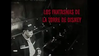 Los Fantasmas de La Torre de Disney