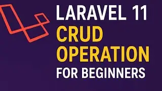 CRUD operation in Laravel 11 project from scratch