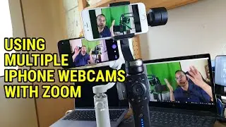 How to Use Multiple iPhones as Webcams for Zoom