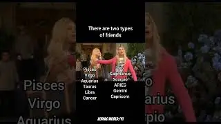 There are two types of friends #zodiacsigns #shorts #astology #whitechicks