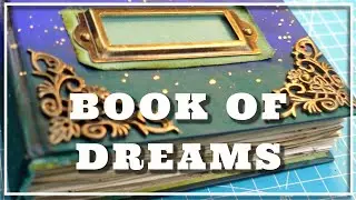 LET´S CREATE  A BOOK OF DREAMS