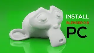 Install Blender 2.8 for PC / Windows - Blender 2.8 for 3D Printing