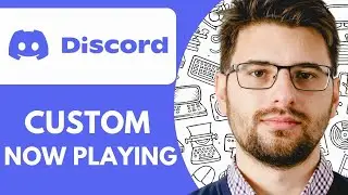 How to Change 'Now Playing' on Discord - 2025 (Set Custom Game Playing Text in Discord)