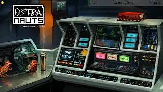 Ostranauts - Houston у нас проблемы..