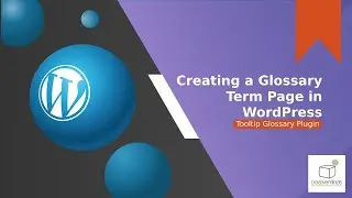 Creating a Glossary Term Page | WordPress