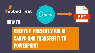 How to Create a Presentation in Canva and Transfer it to PowerPoint