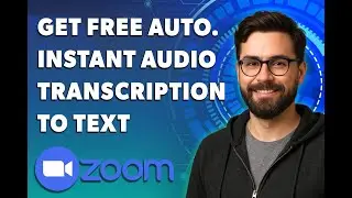 How To Get Free Automatic Instant Audio Transcription To Text In Zoom [2026 Guide]