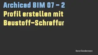 Archicad BIM 07-2 Baustoffschraffur