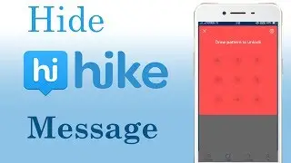 How To Hide Hike Message on Android