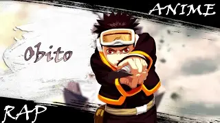 Новый Аниме реп про Учиху Обито / Obito Rap[2016]AMV[HD]