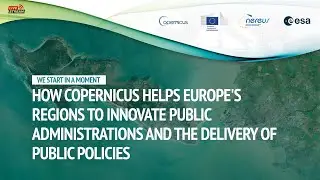 How Copernicus helps Europe's regions to innovate public administrations