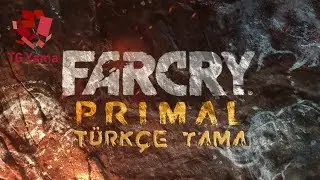 Far Cry Primal Türkçe Yama Kurma - Türkçe Yapma