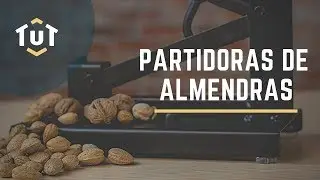 Partidora de almendras | Te ayudamos a elegir bien 🥜