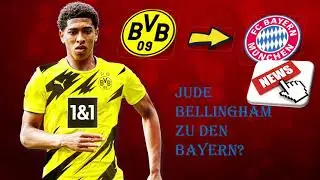 Wechselt Jude Bellingham zum FC Bayern? Transfer Update