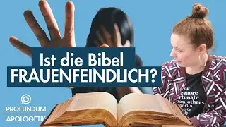 Ist die Bibel frauenfeindlich? Ein Gespräch mit Julia Garschagen vom @PontesInstitut