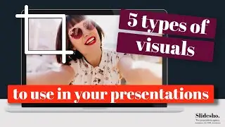 5 types of visuals to use in a PowerPoint presentation | Tips