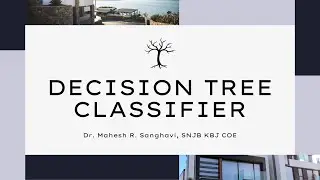 Decision Tree Classifier (Unit 4)